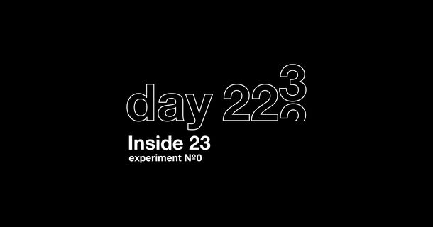 Inside 23 experiment No.0 day 223